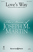 Love's Way by Martin Joseph M for Orchestra