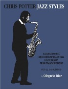 Chris Potter Jazz Styles by Diaz Olegario for Treble Clef Instruments