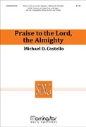 Praise to the Lord the Almighty by Costello Michael D Neander and Winkworth for InstrParts