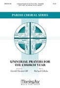 Universal Prayers for the Church Year by Gibala Richard Gerald Dennis Gill for SATB and Piano