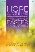Hope Alive in Me by Cottrell Moffitt and Smith - Cottrell Travis - for CD Preview Pak