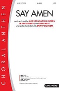 Say Amen by Cox Farren and Neesmit - Zaloudik Danny - for SATB and Piano