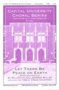 Let There Be Peace on Earth by Miller Sy and Jill - Courtney Craig - for TTBB and Piano