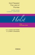 God Prepared This Land of Promise by Holst Gustav - Jorgensen Brent - Janice Kapp Perry for SATB and Piano