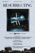 Resurrecting by Brown Brock and Furtick - Cottrell Travis - for SATB and Piano