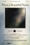 What a Beautiful Name by Fielding and Ligertwood - Duren Cliff - Hillsong for SATB and Piano