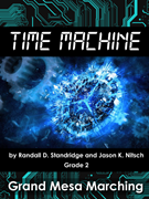 Time Machine - Marching Band Full Show by Nitsch and Standridge for Full Show