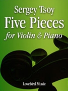5 Pieces by Tsoy Sergey for Violin pn
