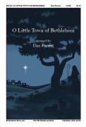 O Little Town of Bethlehem by - Forrest Dan - for SATB and Piano