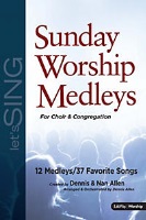 Sunday Worship Medleys by Allen Dennis and Nan - Allen Dennis - for Accompaniment CD