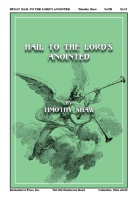 Hail to the Lord's Anointed by Shaw Timothy for SATB and Piano