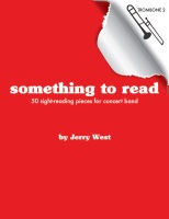 Something to Read by West Jerry for Trombone 2