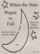 When The Stars Began To Fall by Allen Fred J for Concert Band
