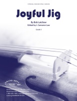 Joyful Jig by Latchaw Bob - Law J Cameron - for String Orchestra