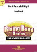 On a Peaceful Night by Neeck Larry for Concert Band