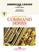 American Legion by Parker Charles - Glover - for Concert March
