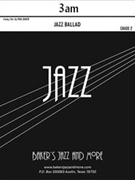 3am by Baker Paul for Jazz Band