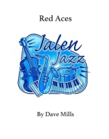 Red Aces by Mills Dave for Jazz Ensemble