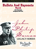 Bullets and Bayonets by Sousa John Philip - Brion Keith - for Concert March