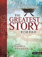 Greatest Story Ever Told by Allen Dennis and Nan for CD Preview Pak