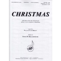 Christmas by Kellermeyer David William Cullen Bryan for SATB divisi and Piano