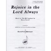 Rejoice in the Lord Always by Kellermeyer David for Score