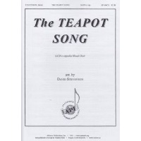 Teapot Song by Sanders and Kelley - Stevenson David - for SATB a cappella