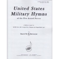 United States Military Hymns of the Five Armed Forces by Kellermeyer David for Score and Pts