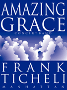 Amazing Grace by Ticheli Frank for Concert Band