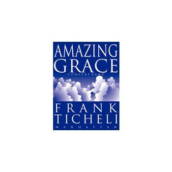 Amazing Grace by Ticheli Frank for Concert Band
