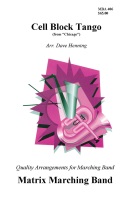 Cell Block Tango - from Chicago by - Henning Dave - for Marching Band