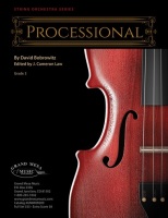 Processional by Bobrowitz David - Law J Cameron - for String Orchestra
