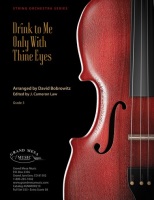 Drink to Me Only With Thine Eyes by Bobrowitz David - Law J Cameron - for String Orchestra