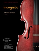 Incognito by Griesinger Kathryn for String Orchestra