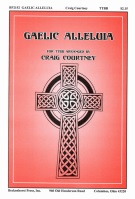 Gaelic Alleluia by PUER NOBIS - Courtney Craig - Charles Wesley for TTBB and Piano