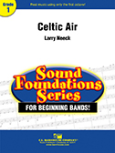 Celtic Air by Neeck Larry for Concert Band