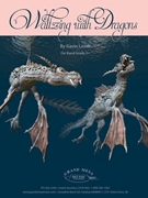 Waltzing With Dragons by Lendt Gavin for Concert Band
