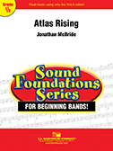 Atlas Rising by McBride Jonathan for Concert Band