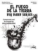 El Fuega de la Tierra by Sherburne Erik for Jazz Ensemble