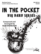 In the Pocket by Sherburne Erik for Jazz Ensemble