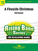 A Fireside Christmas by Romeyn Rob for Concert Band
