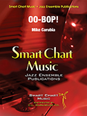 Oo-Bop by Carubia Mike for Jazz Ensemble