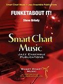 Funketabout It by Briody Steve for Jazz Ensemble