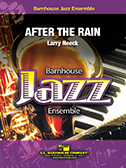 After the Rain by Neeck Larry for Jazz Ensemble