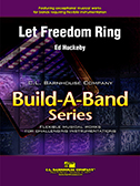 Let Freedom Ring by Huckeby Ed for Flex Band