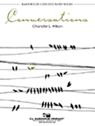 Conversations by Wilson Chandler for Concert Band