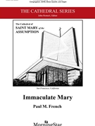 Immaculate Mary by French Paul M for Full Score