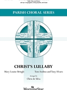 Christ's Lullaby by Andino and Alvaro - de Silva Chris - Mary Louise Bringle for Flute Part
