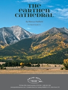 The Earthen Cathedral by Hatfield Marcus for Concert Band