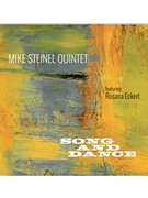 Song & Dance by Mike Steinel Quintet for CD
